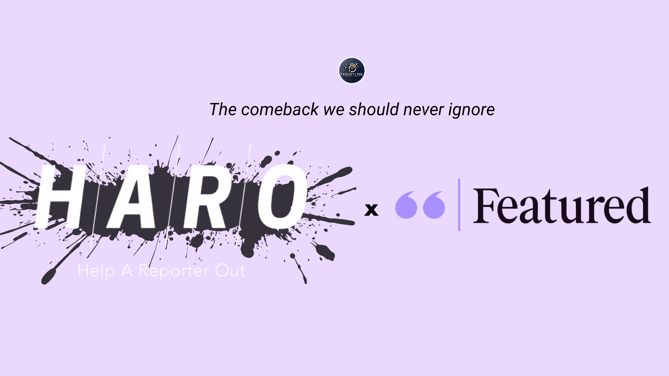 HARO Is Back: How Featured.com’s Acquisition Changes the Future of PR Opportunities